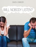 Will Nobody Listen?